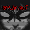 BREAK OUT