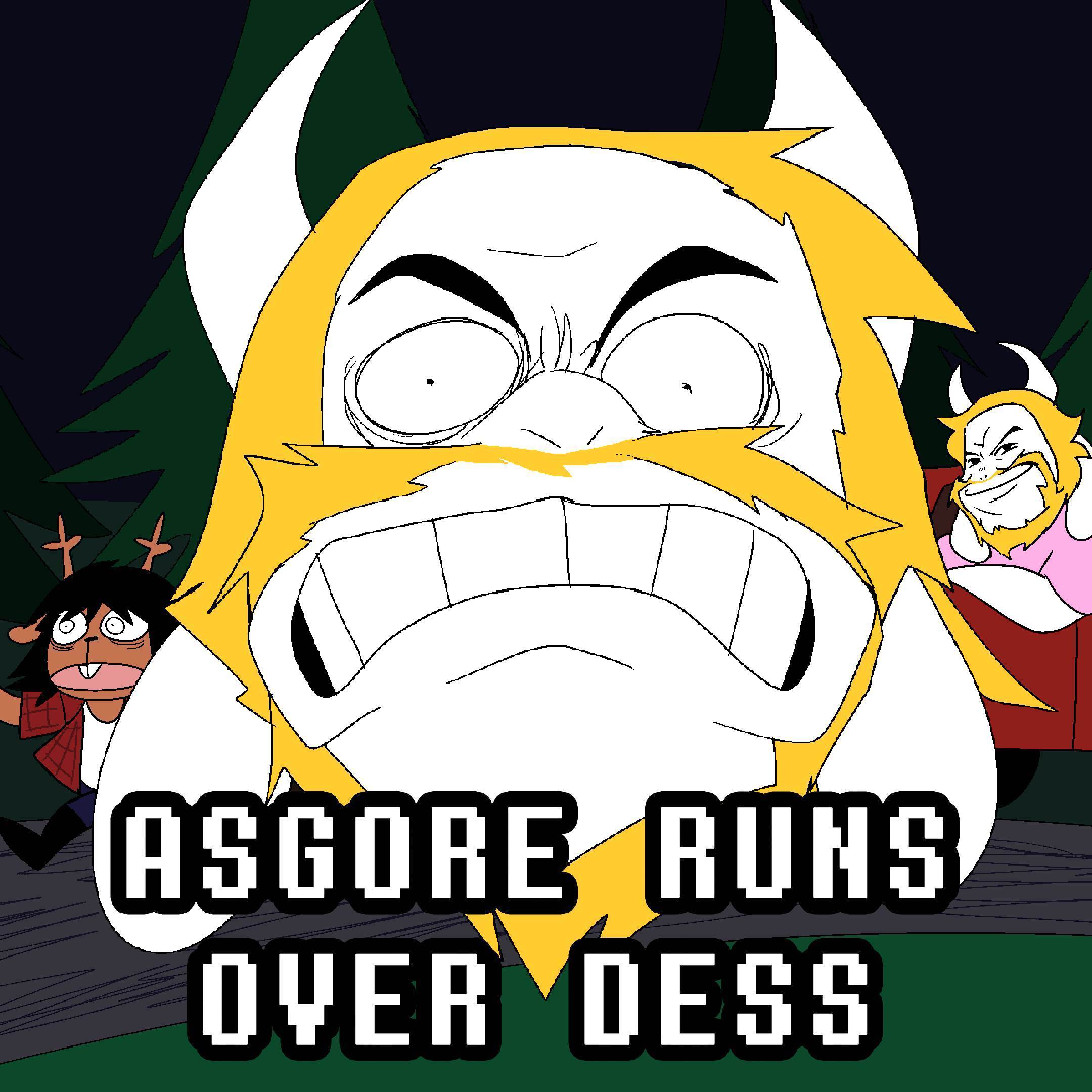 Asgore Runs Over Dess With Lyrics (Full Version)
