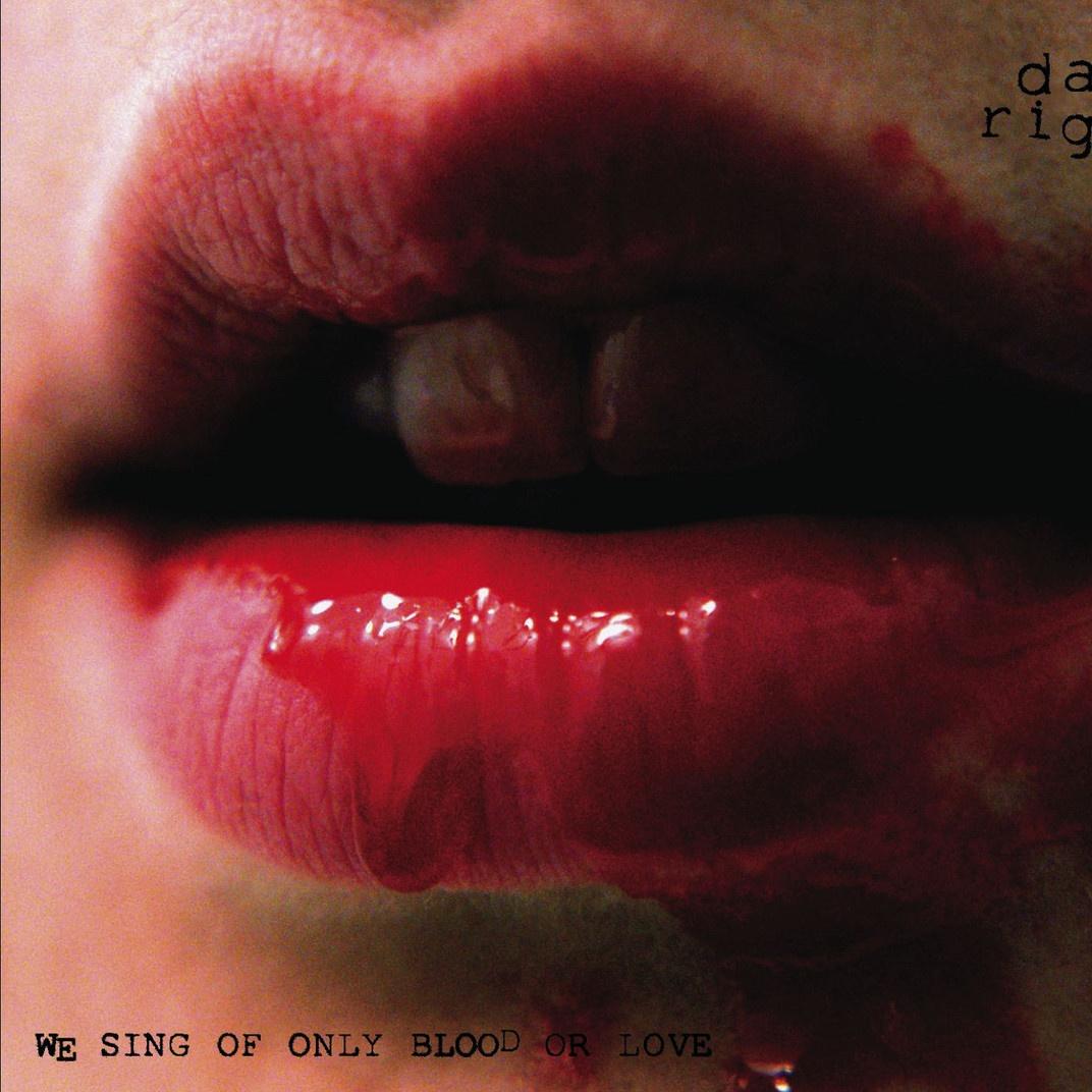 We Sing of Only Blood or Love
