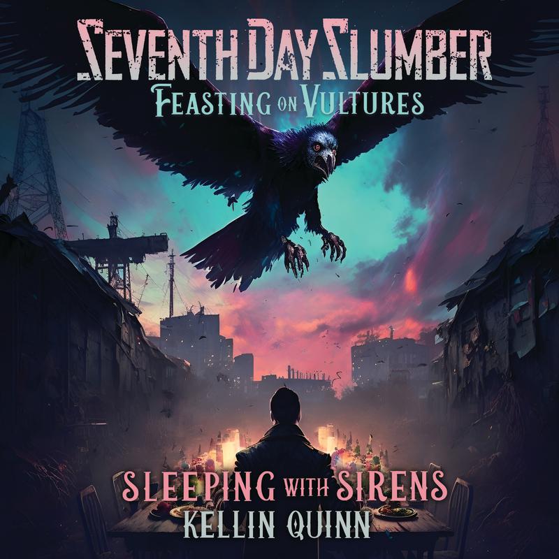Seventh Day Slumber - Feasting On Vultures