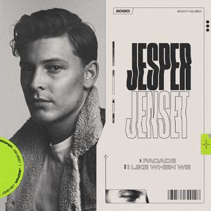 Jesper Jenset - I Like When We (Pre-V) 带和声伴奏 （降5半音）