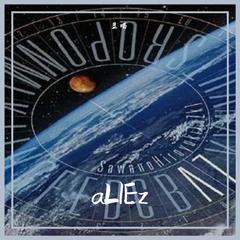 【核爆神曲】aLIEz