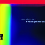 Sandström: High Mass / Lidholm: Kontakion专辑