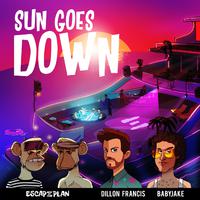 ESCAPEPLAN & Dillon Francis & BabyJake - Sun Goes Down (Pre-V) 带和声伴奏