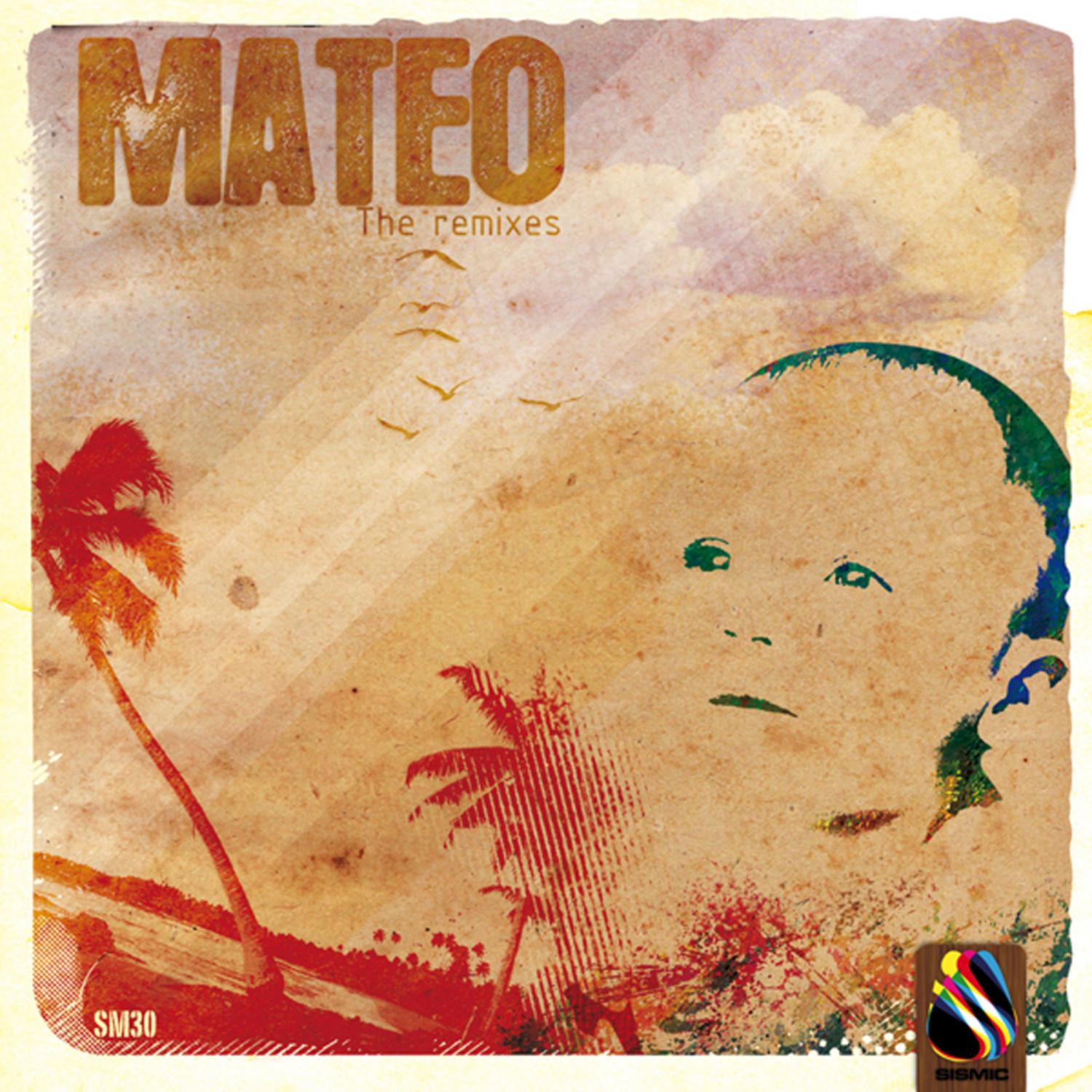Mateo: The Remixes - EP