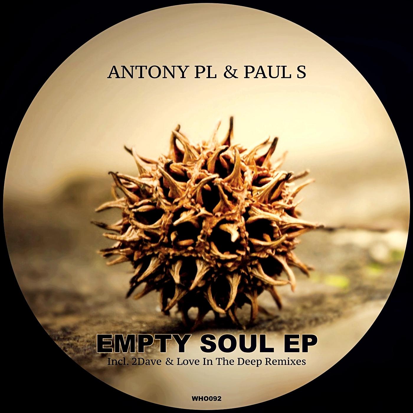 Antony Pl - Empty Soul (Original Mix)