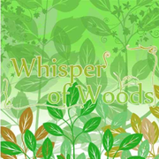 Whisper of Woods