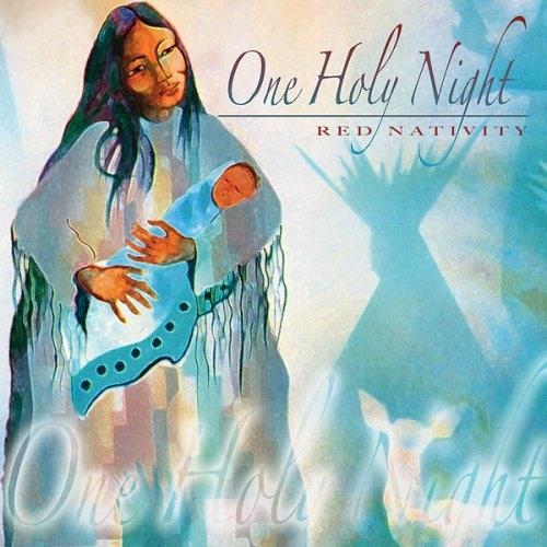 Red Nativity - One Holy Night