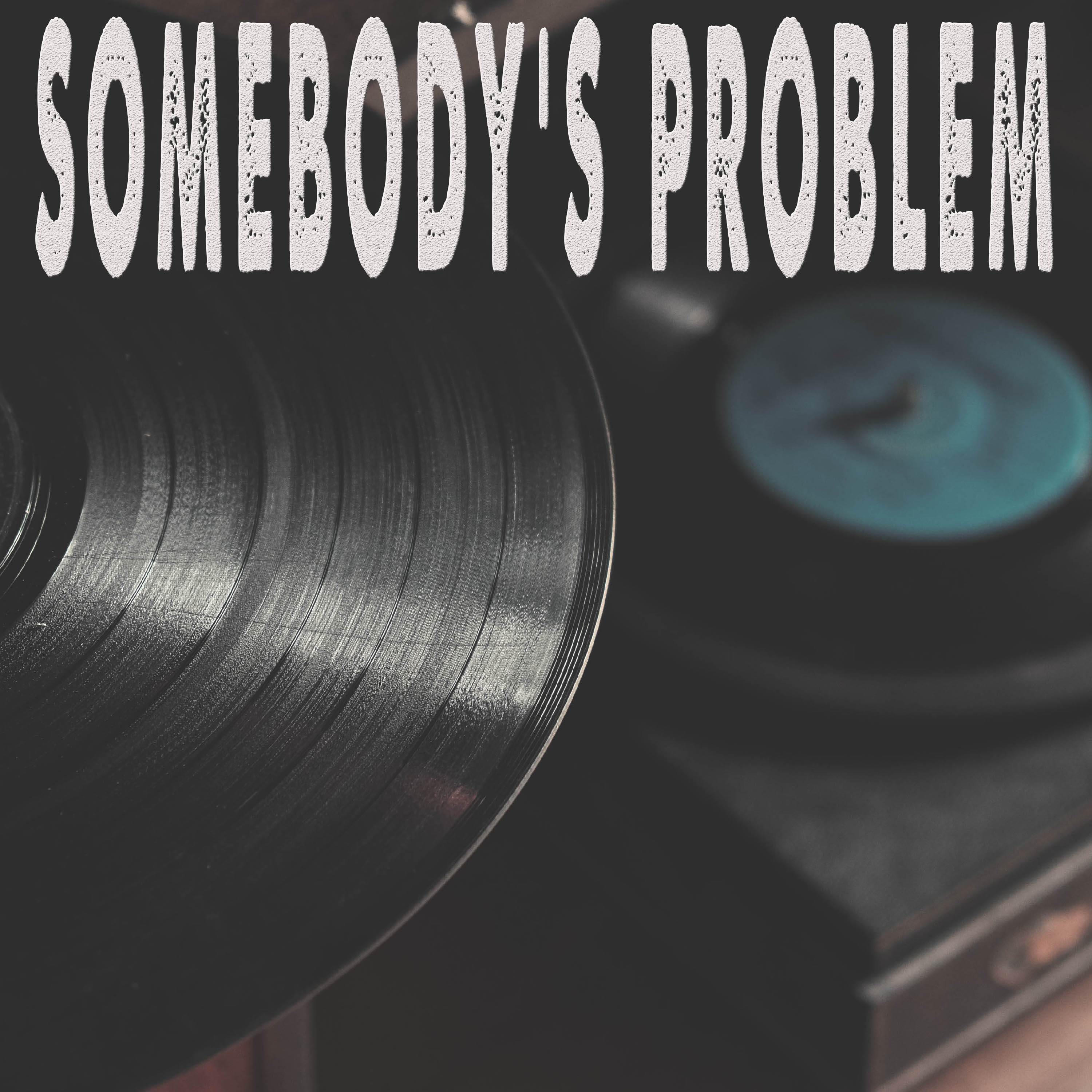 Somebody's Problem (Originally Performed by Morgan Wallen) [Instrumental]