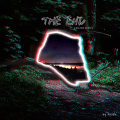 THE END（Big Boy Remix）