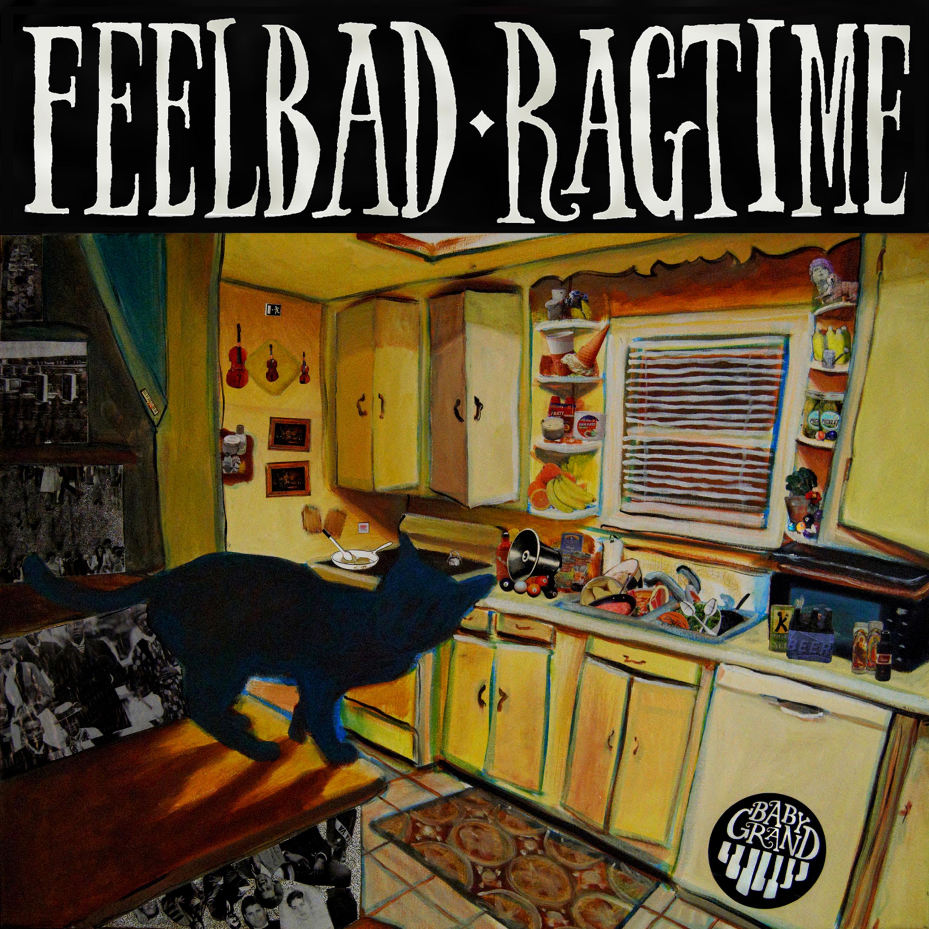 FeelBad RagTime