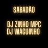 DJWAGUINHO - Sabadão