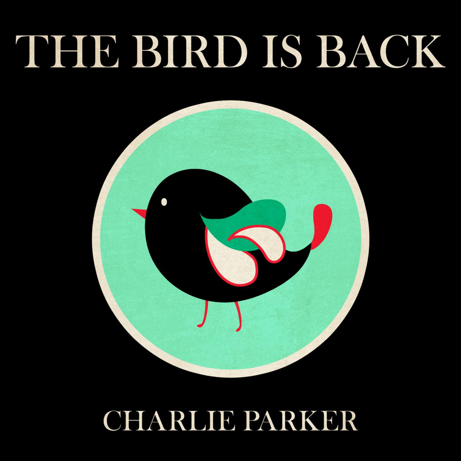 The Bird Is Back