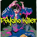 Psycho Killer专辑