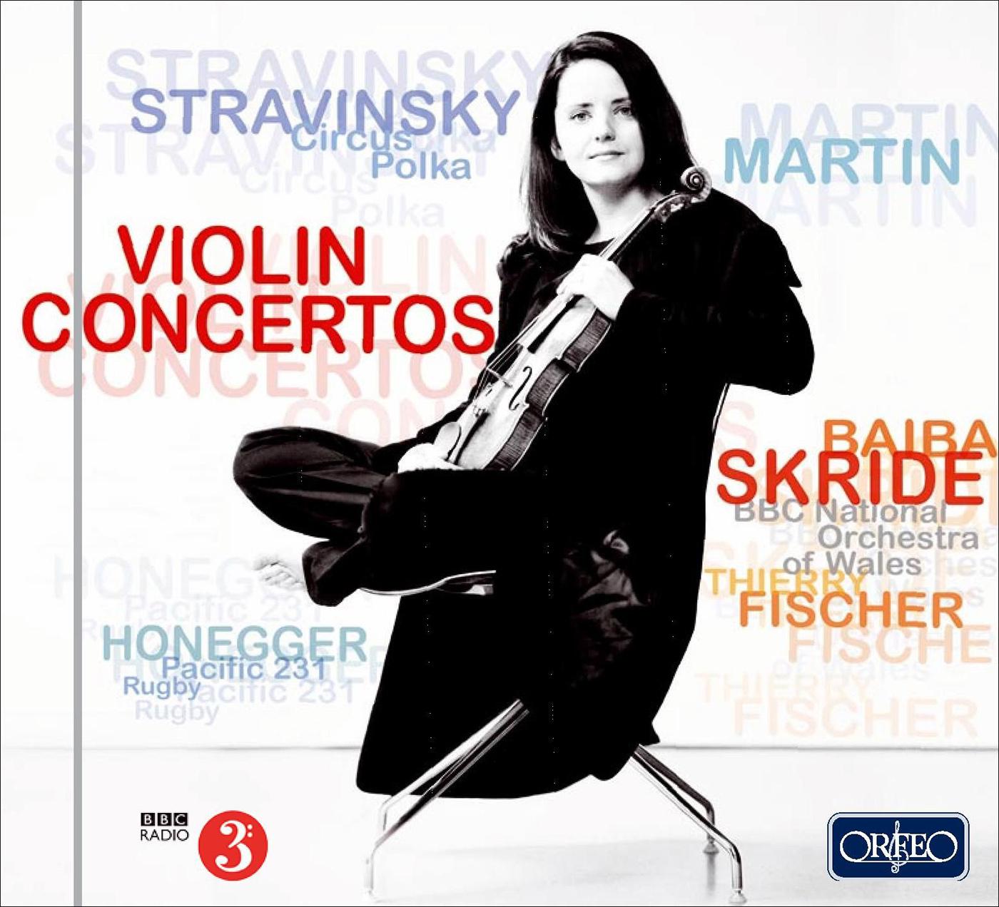 Orchestral Music - STRAVINSKY, I. / HONEGGER, A. / MARTIN, F. (Skride, BBC National Orchestra of Wales, T. Fischer)