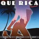 Que Rica (Tocame)专辑