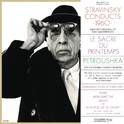 Stravinsky Conducts 1960 - The Rite of Spring & Petrushka专辑