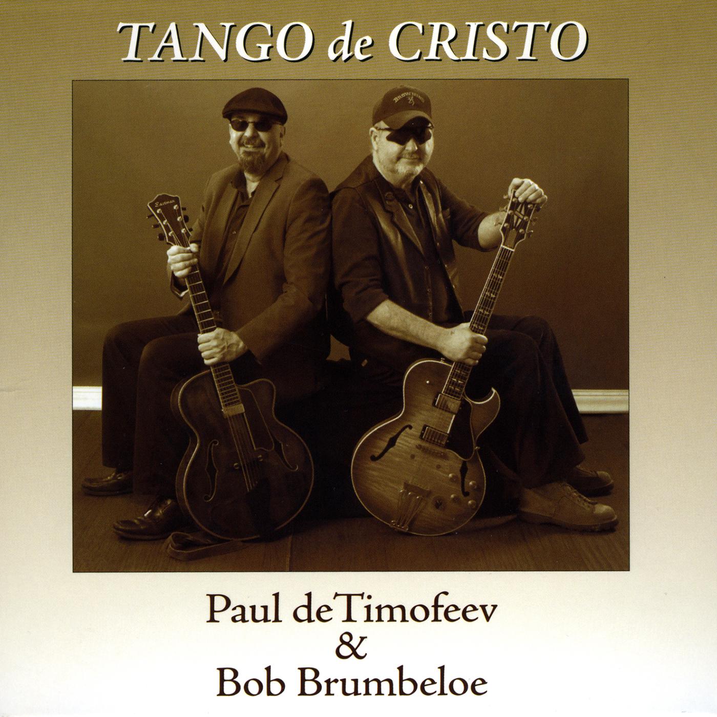 Paul DeTimofeev - Tango De Criste (feat. Christion Tisselli)