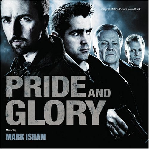 Pride and Glory (Original Motion Picture Soundtrack)专辑