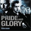 Pride and Glory (Original Motion Picture Soundtrack)专辑