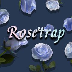 Rosetrap