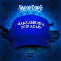 Make America Crip Again