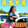 Asya - Diva d'estate