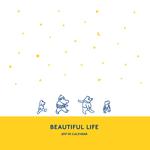 Beautiful Life专辑