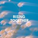 Rising Together专辑