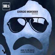 Giorgio Moroder Lounge Remixes Selection ONE