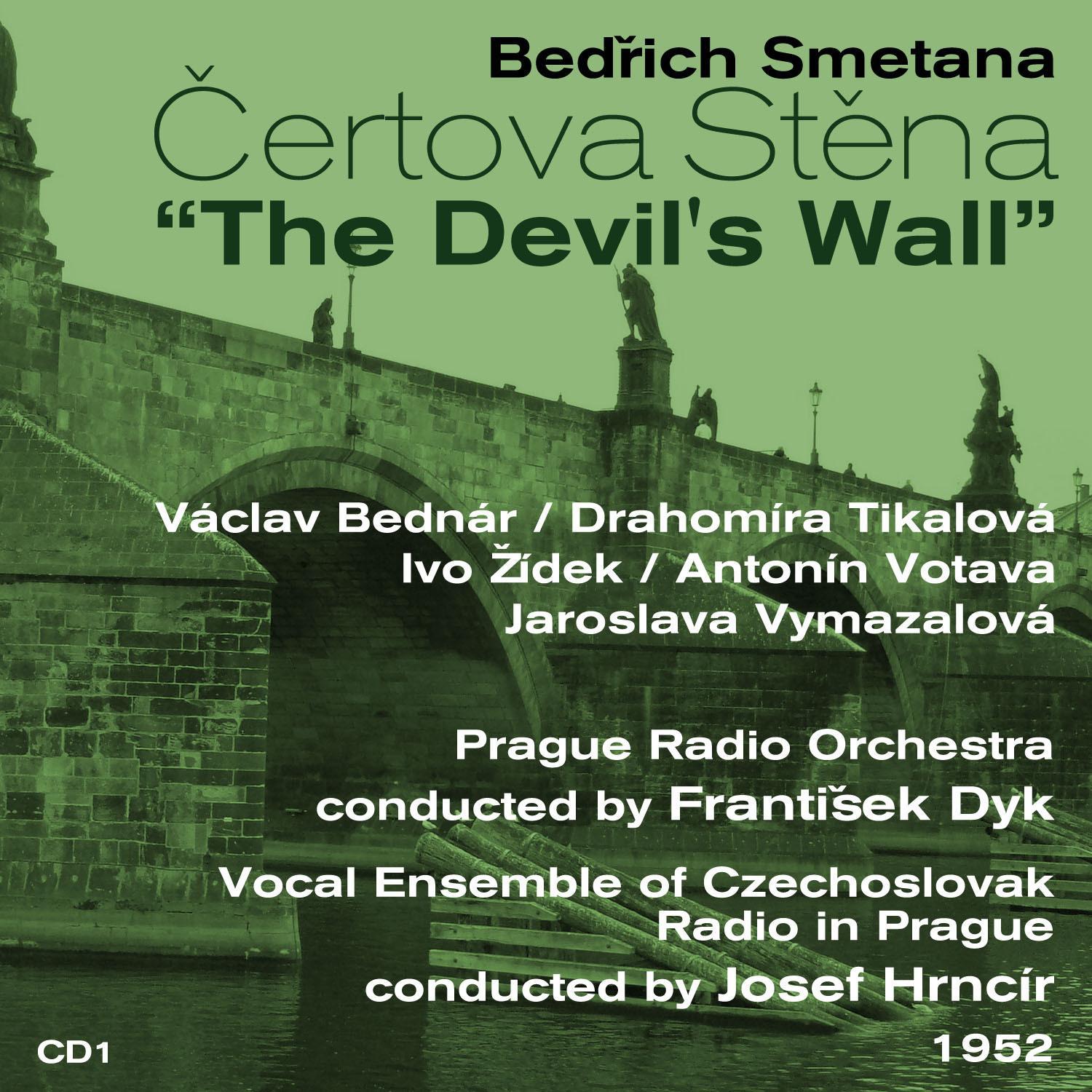 Bedřich Smetana: Čertova Stěna [The Devil's Wall] (1952), Volume 1专辑