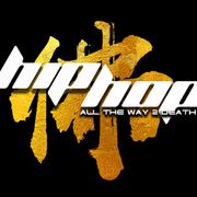 HipHop all the way 2 death