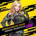 BORDER BREAK UNION ORIGINAL SOUNDTRACK GRF