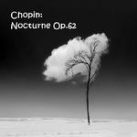 Chopin:Nocturne Op.62专辑