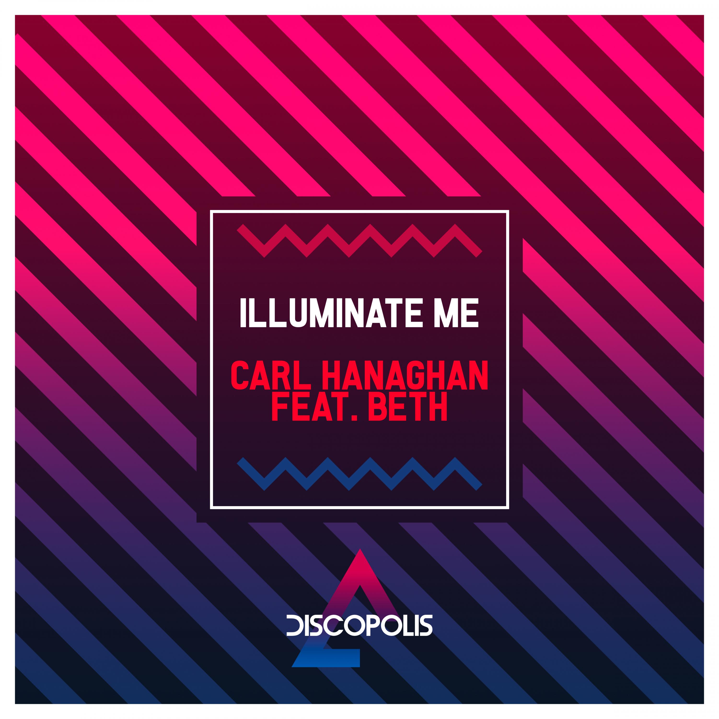 Illuminate Me (Carl Créme Remix)