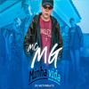 DJ NetoBeatz - Minha Vida