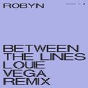 Between The Lines (Louie Vega Remix)专辑