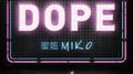 Dope专辑