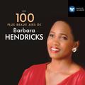 100 Best Barbara Hendricks