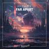 FR3SH TrX - Far Apart (Extended Mix)