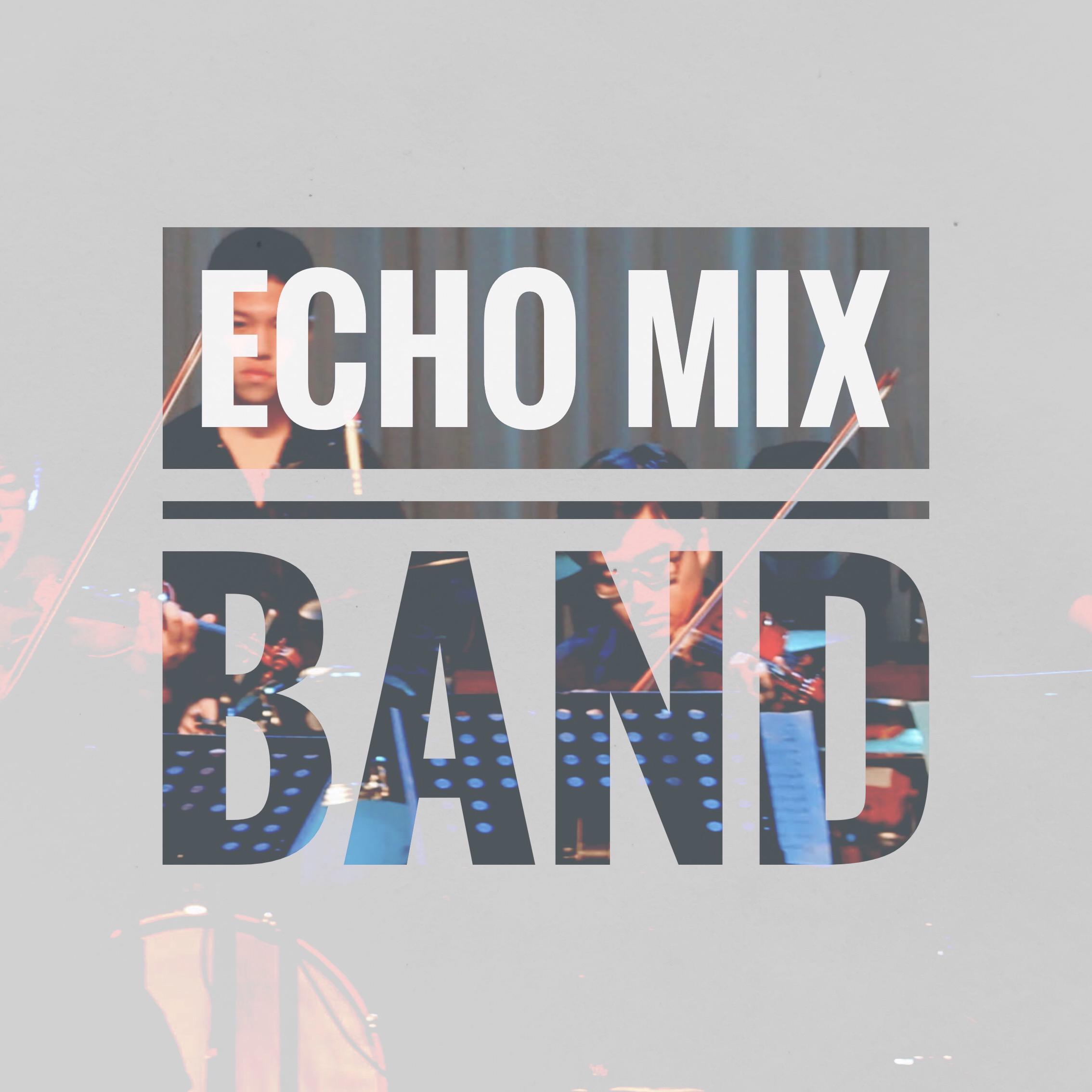 ECHO MIX BAND专辑