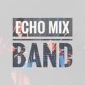 ECHO MIX BAND专辑