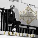 Forget You专辑