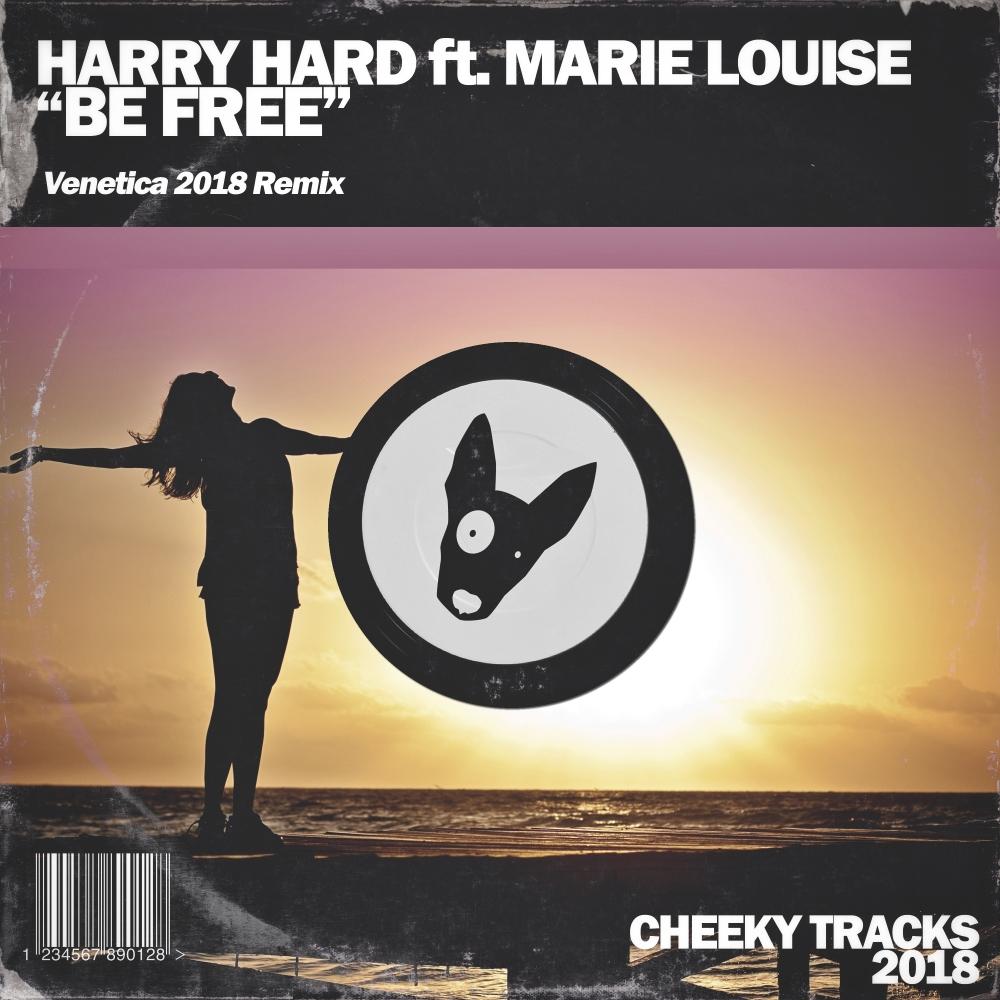 Be Free (Venetica 2018 Radio Edit)