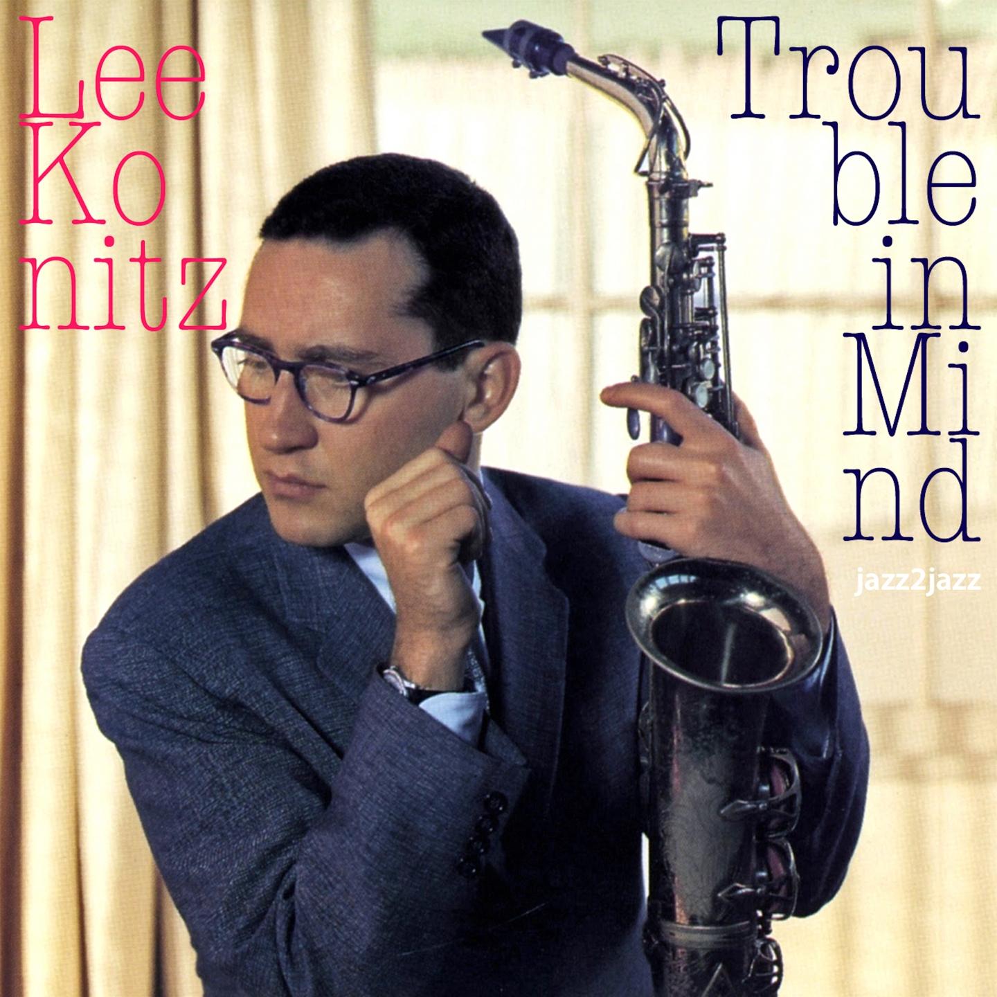 Trouble in Mind