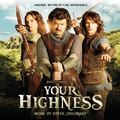 Your Highness (Original Motion Picture Soundtrack)