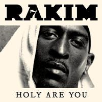 Holy Are You - Rakim (instrumental)