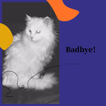 Badbye！(Prod.By Purple-D)专辑