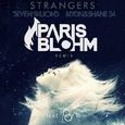 Strangers (Paris Blohm Remix)