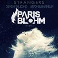 Strangers (Paris Blohm Remix)